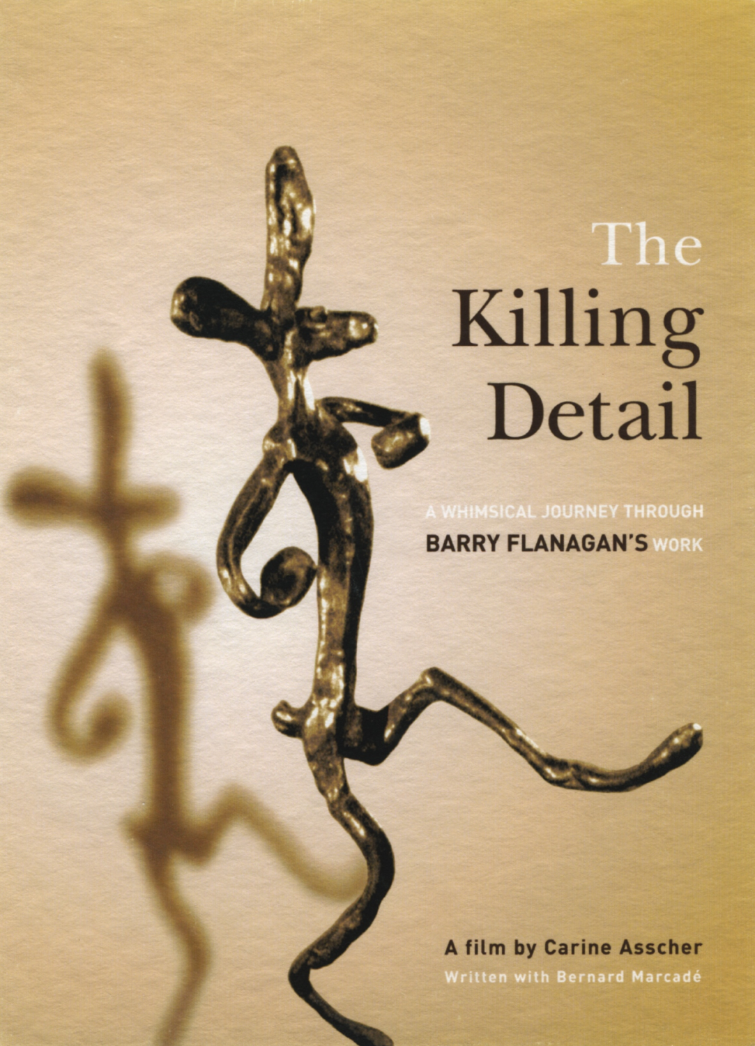 The Killing Detail. A Whimsical Journey Through Barry Flanagan’s Work (1986)